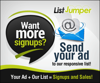 ListJumper - Your Ad + Our List = Signups and Sales